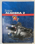 Saxon Algebra 2 Student Edition 2009 hardcover textbook0