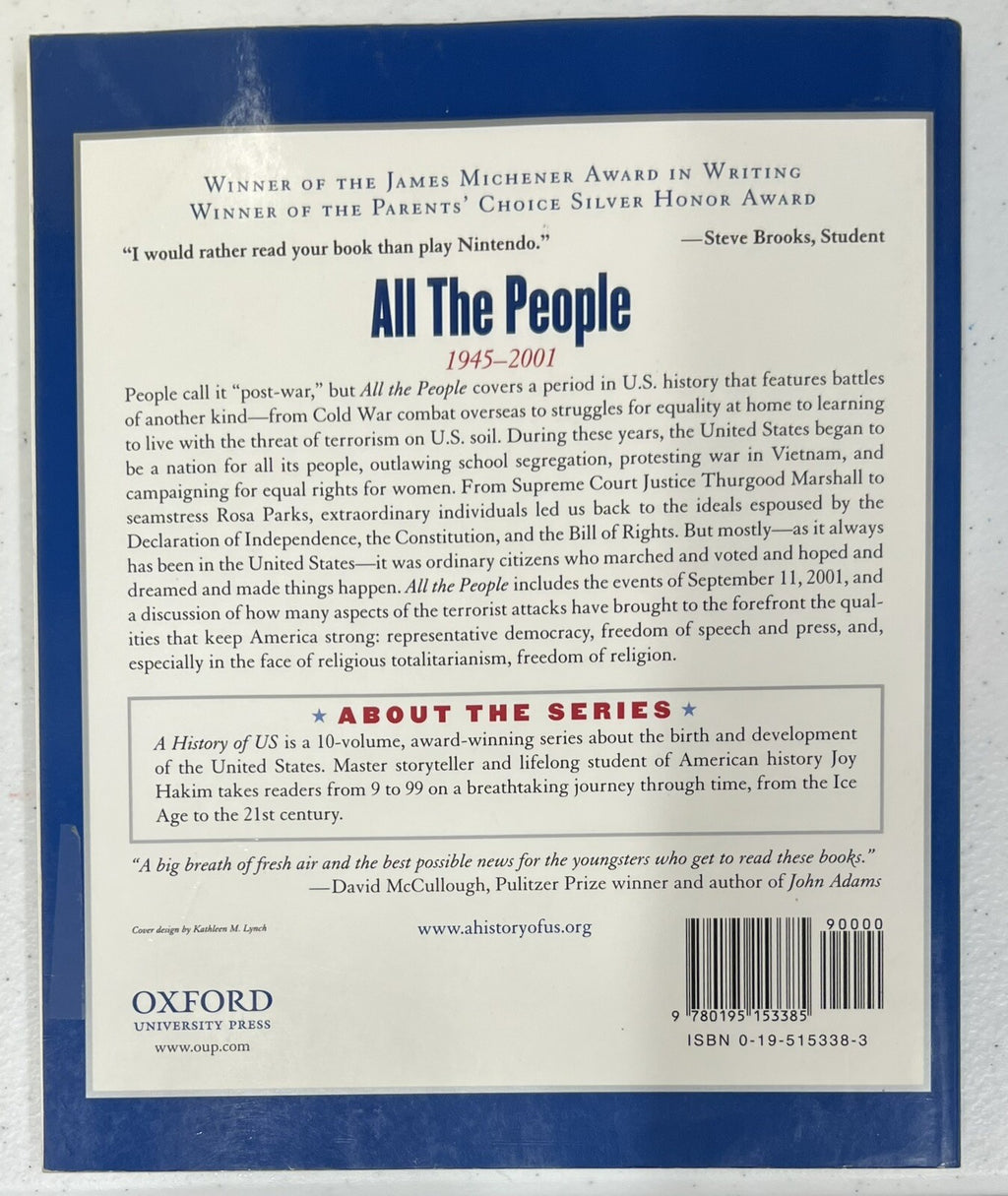 A History of US Book 10 All the People 1945-2001 by Joy Hakim1