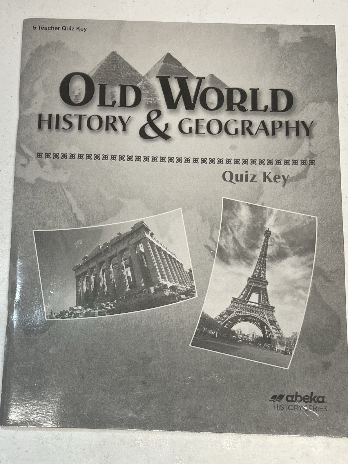 Abeka Old World History Geography Quiz Key fourth edition0