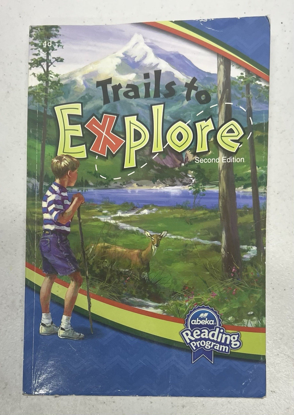 Abeka Trails to Explore, second 2nd edition homeschool reader 4d 4th grade0