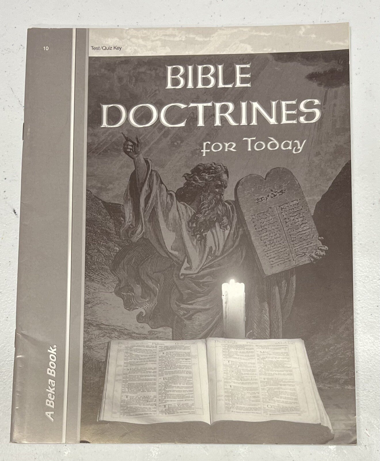 Abeka Bible Doctrines for Today Test Quiz KEY 10th grade homeschool 2nd edition0