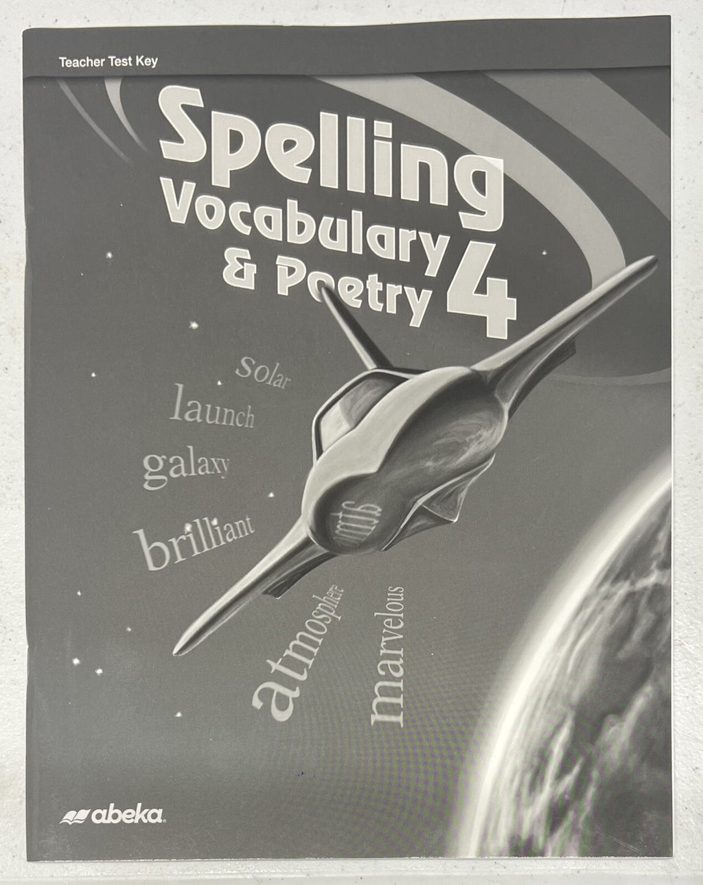 Abeka Spelling 4 Teacher Test Key Vocabulary Poetry 4th grade homeschool0