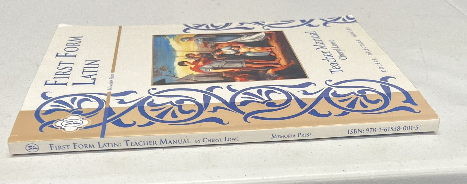 First Form Latin Teacher Manual Memoria Press Cheryl Lowe2