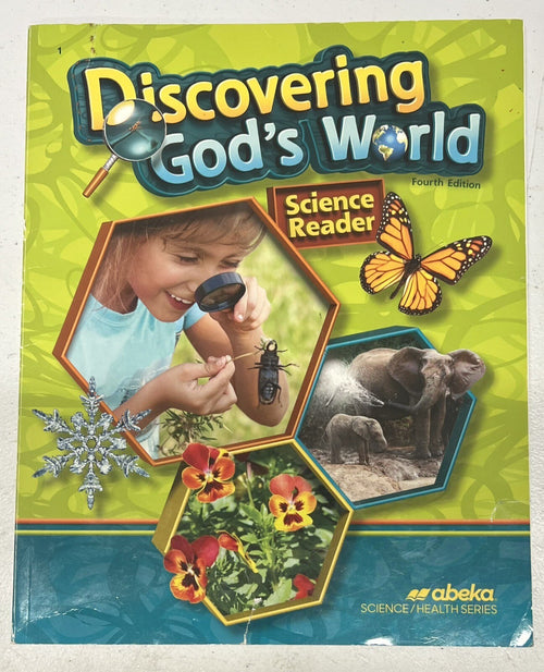Abeka Discovering God's World Science Reader Grade 1 current fourth edition0