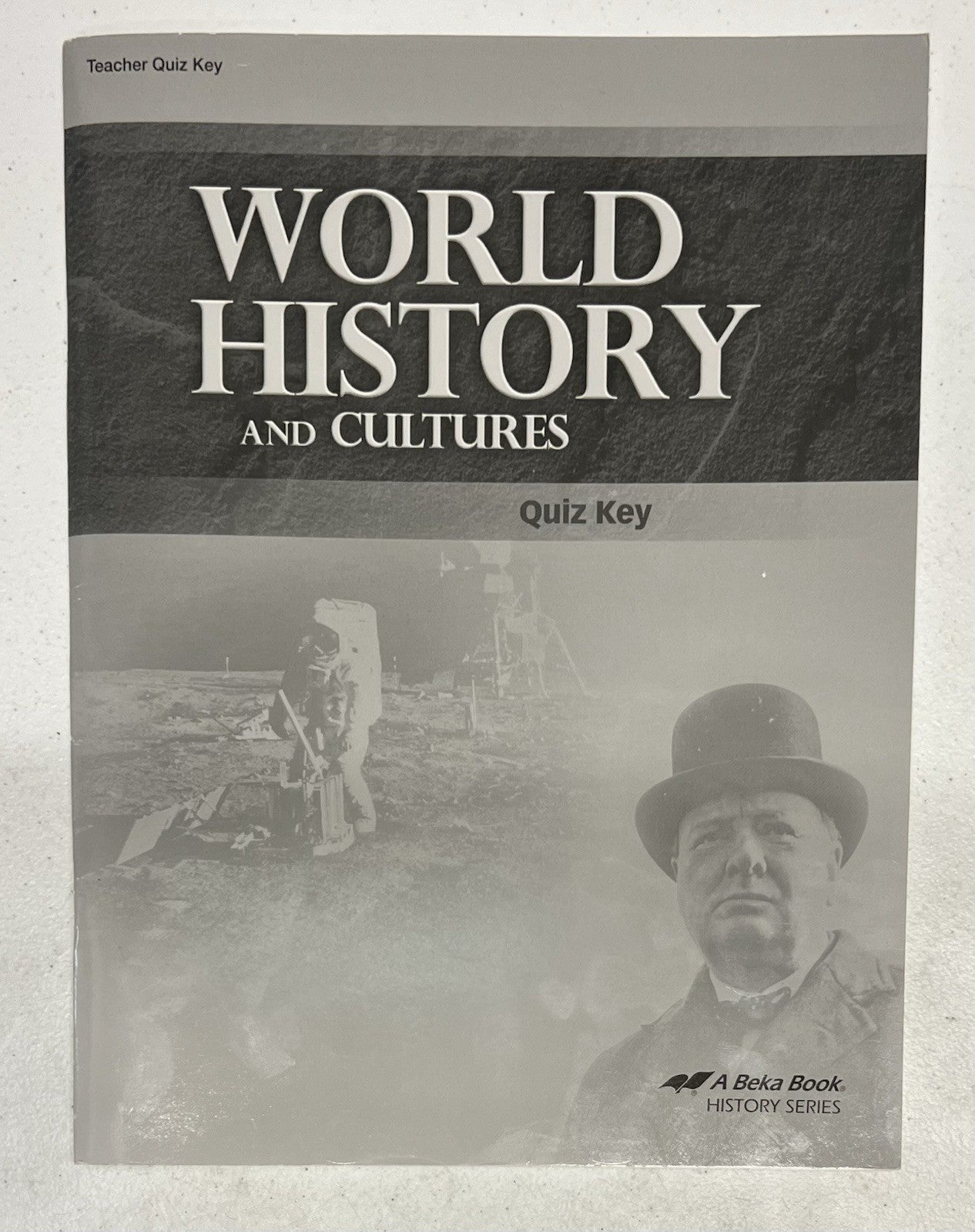 Abeka World History Quiz Key third edition0