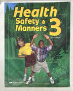 Abeka Health Safety Manners 3 second 2nd edition 3rd grade homeschool textbook0