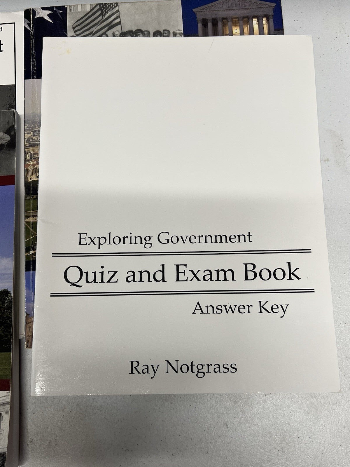 Notgrass Exploring Government SET Quiz Exam Answer Key We Hold These Truths3