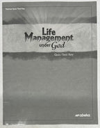 Abeka Life Management under God Teacher Quiz Test Key for current third edition0
