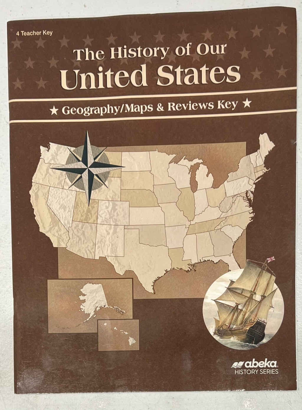 Abeka History of Our United States Teacher key  geography current 4th grade 40