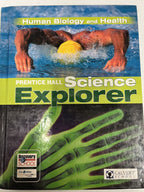 Science Explorer D  Human Biology  Health Prentice Hall Pearson Calvert School0