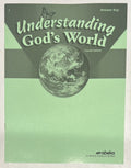 Abeka Understanding God's World Answer key fourth edition 4th grade homeschool0