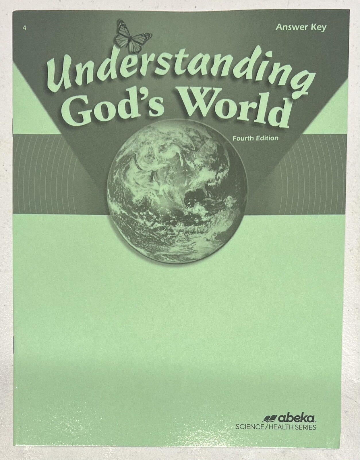 Abeka Understanding God's World Answer key fourth edition 4th grade homeschool0