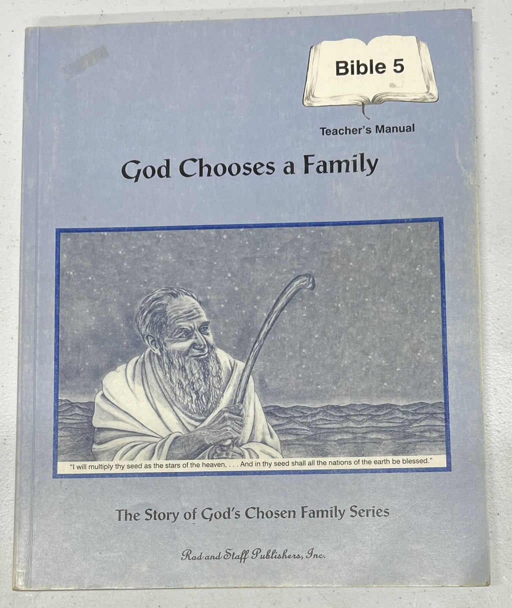 God Chooses a Family Bible 5 Teacher's Manual Rod and Staff0