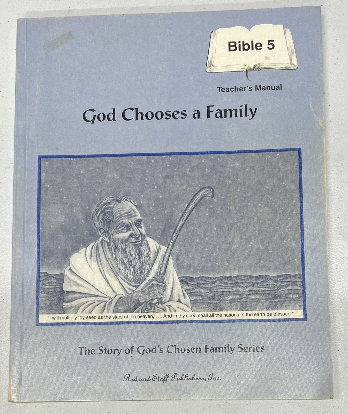 God Chooses a Family Bible 5 Teacher's Manual Rod and Staff0