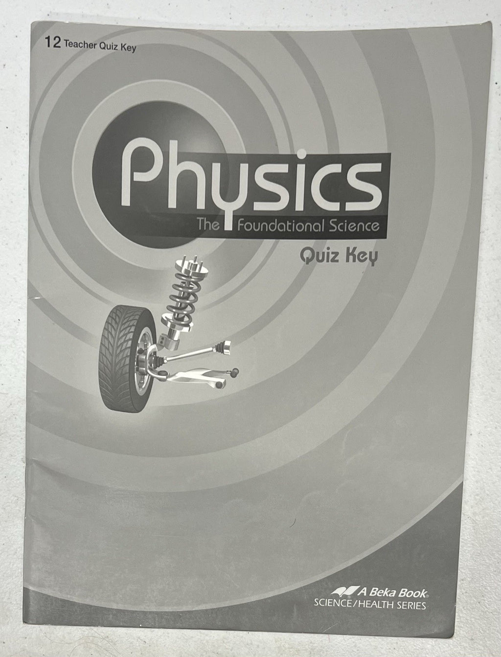 Abeka Physics Quiz Key0