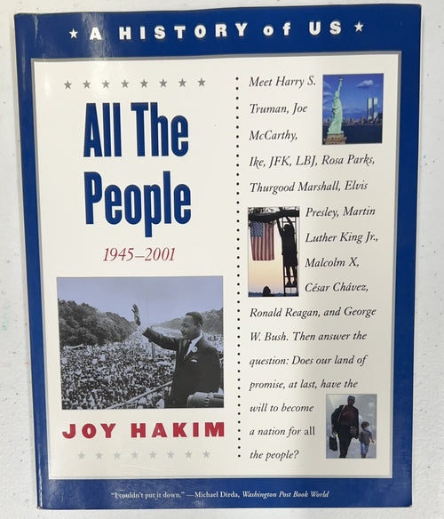 A History of US Book 10 All the People 1945-2001 by Joy Hakim0