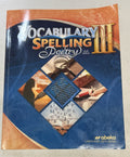 Abeka Vocabulary Spelling Poetry III sixth edition0