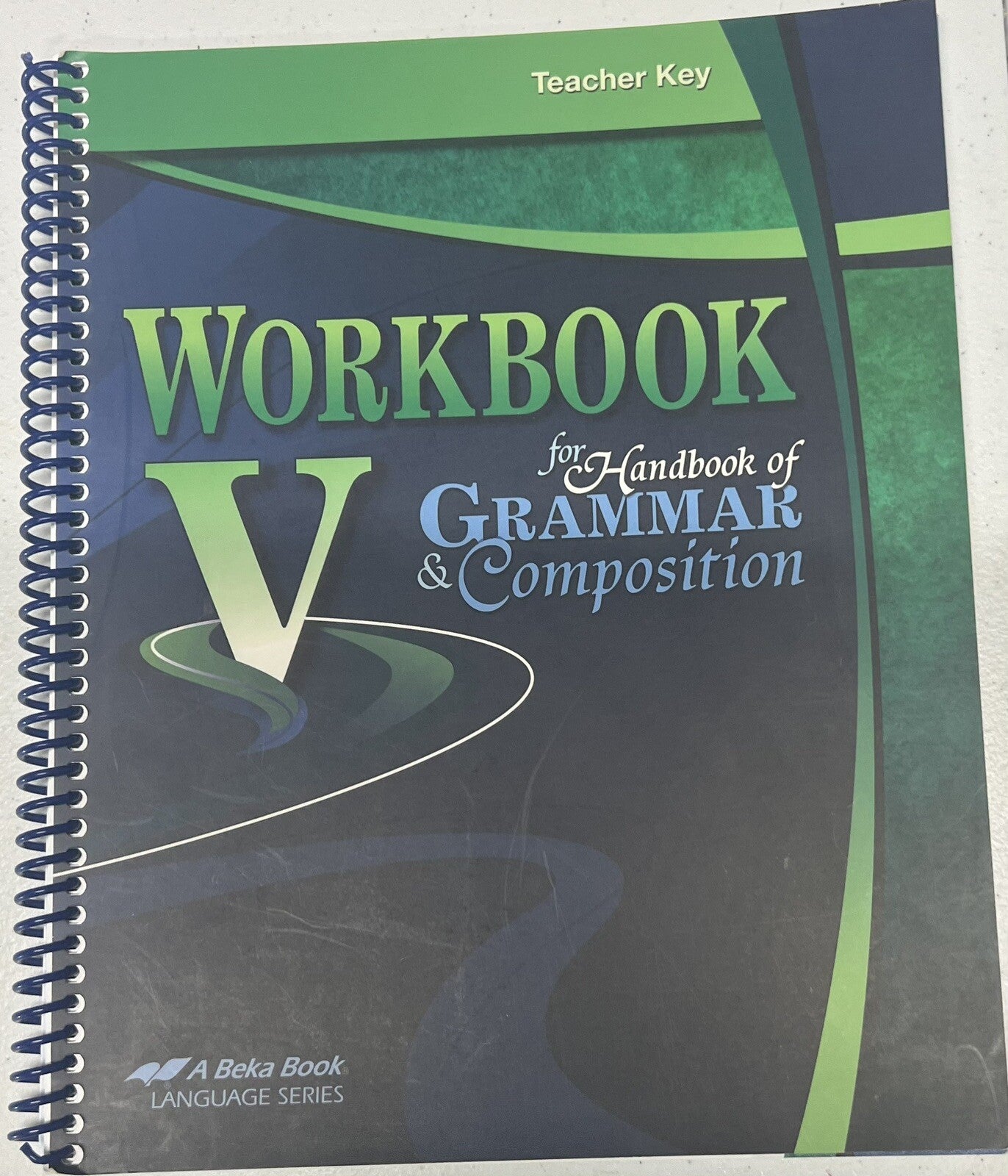 Abeka Workbook V Handbook Grammar Composition teacher key 11th grade homeschool0
