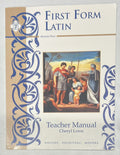 First Form Latin Teacher Manual Memoria Press Cheryl Lowe0