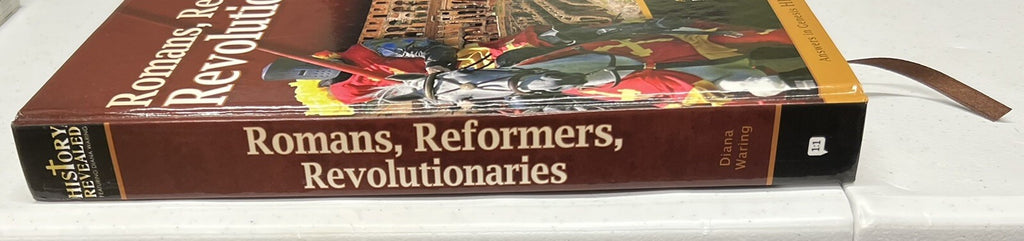 Romans, Reformers, Revolutionaries Teacher Guide Answers in Genesis History4