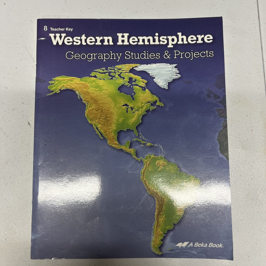 Abeka Western Hemisphere Teacher Key Geography 8th grade0
