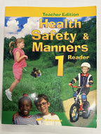 Abeka Health Safety Manners 1 TEACHER EDITION 1st Grade Student Reader second ed0