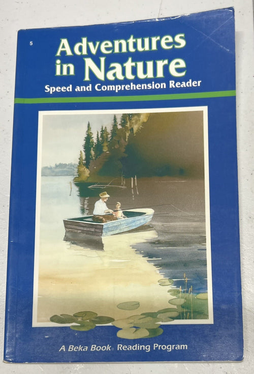 Abeka Adventures in Nature Speed Comprehension Reader 5th grade homeschool0