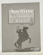 Abeka Spelling 5  5th fifth edition TESTS AND Student book booklet.  homeschool3