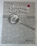 Abeka Observing God's World Quizzes & Worksheets 4th edition 6th grade science0