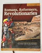 Romans, Reformers, Revolutionaries Teacher Guide Answers in Genesis History0