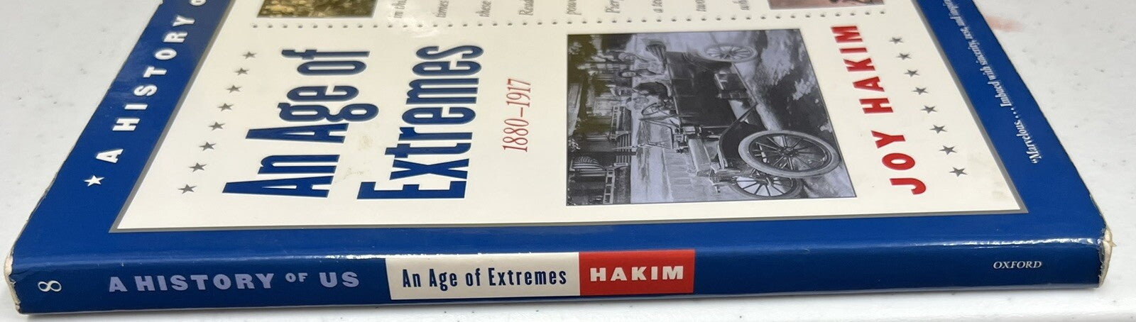A History of US Book 8 An Age of Extremes 1880-1917 by Joy Hakim3