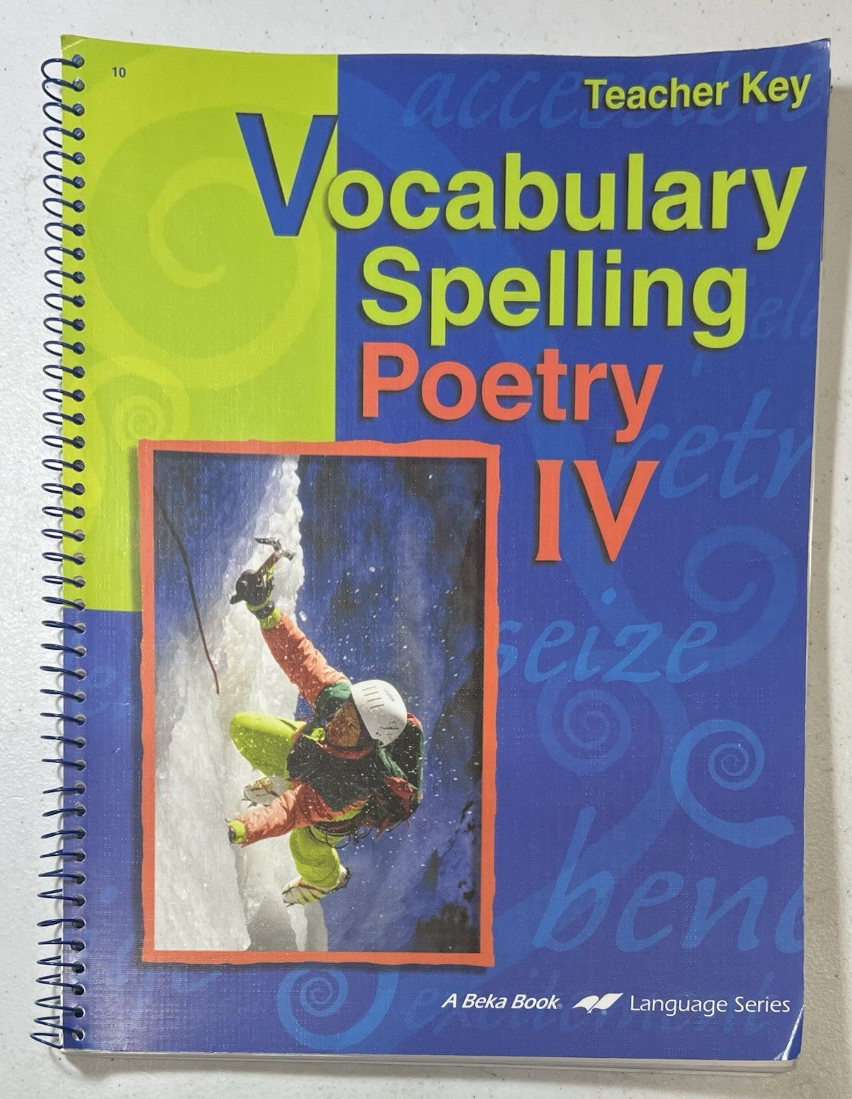 Abeka Vocabulary Spelling Poetry IV Teacher Key 10th grade homeschool0