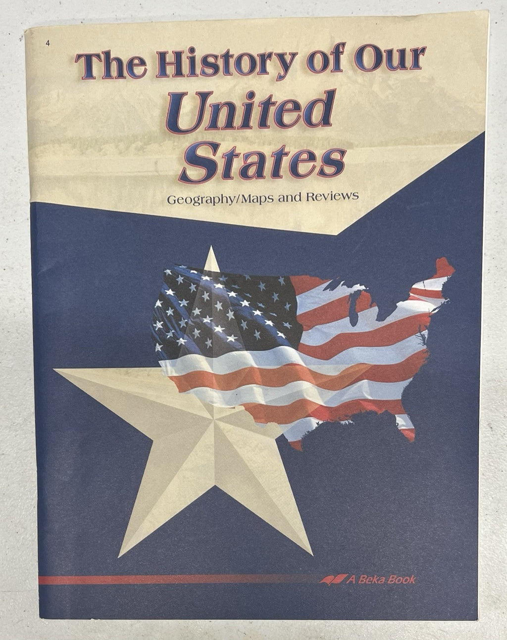 Abeka History of Our United States geography maps reviews 2nd edition 4th grade0