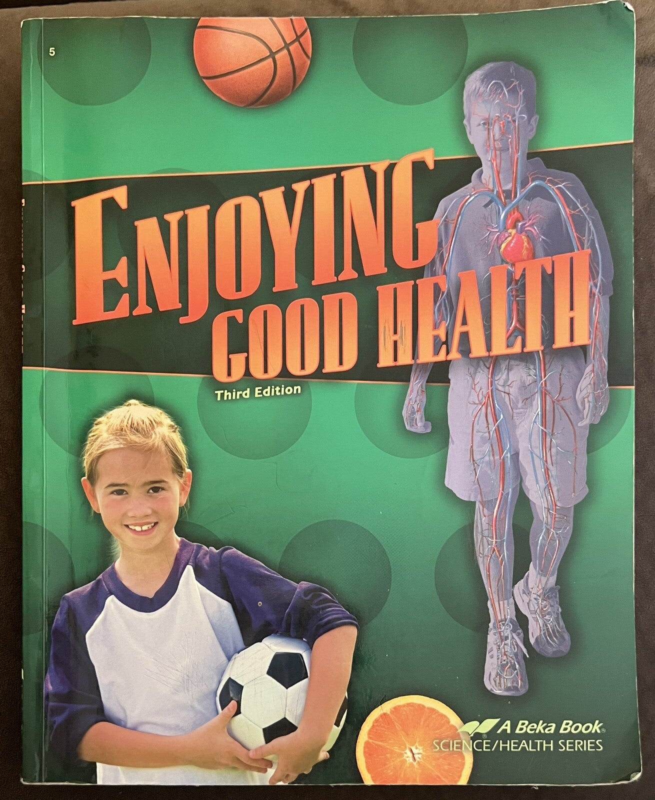Abeka Enjoying Good Health 3rd edition Homeschool 5th grade0