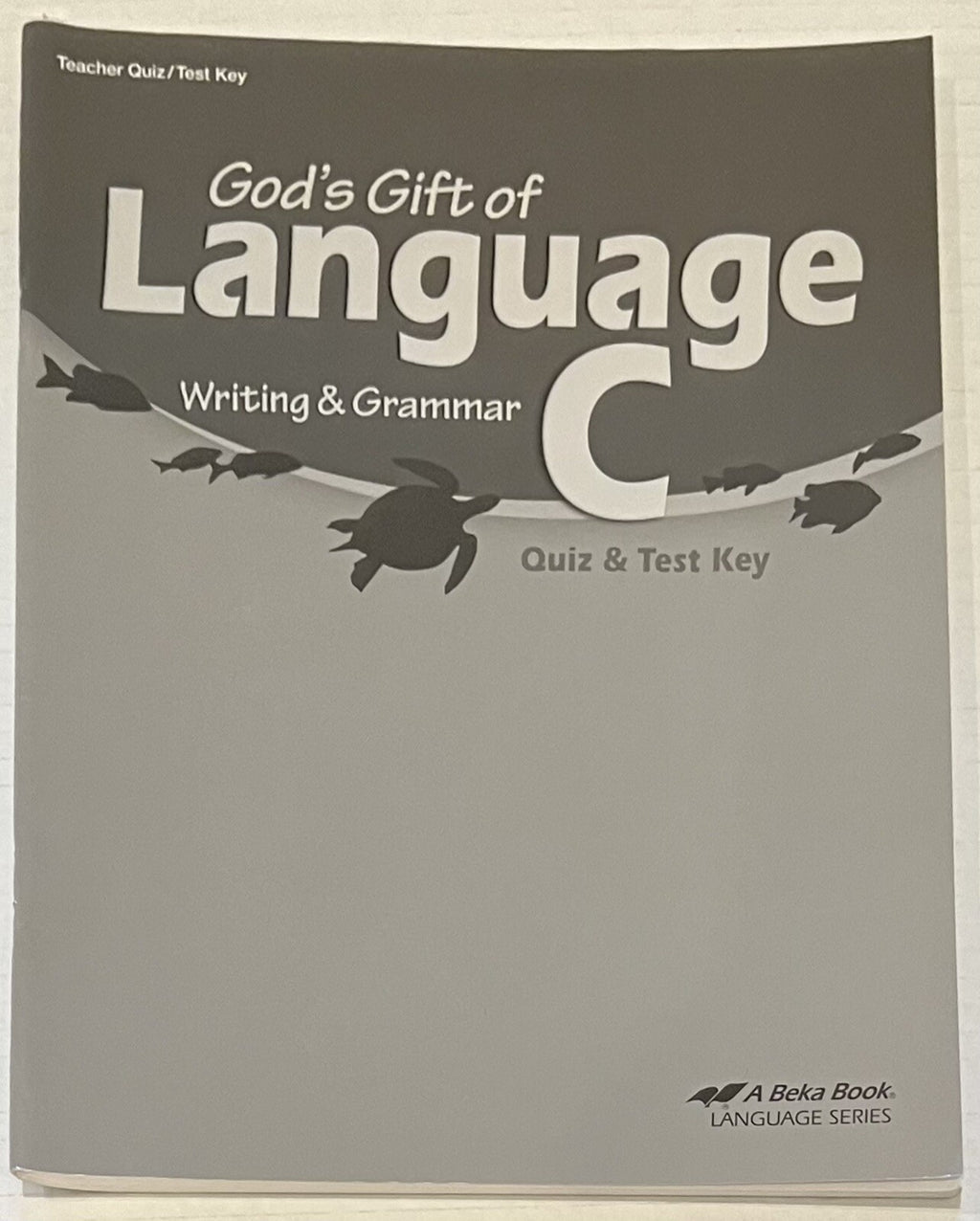 Abeka Language C Quiz Test Key current third edition 6th grade0