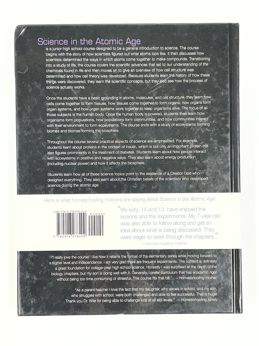 Science in the Atomic Age - Hardcover By Jay Wile - Like New - Berean Builders1