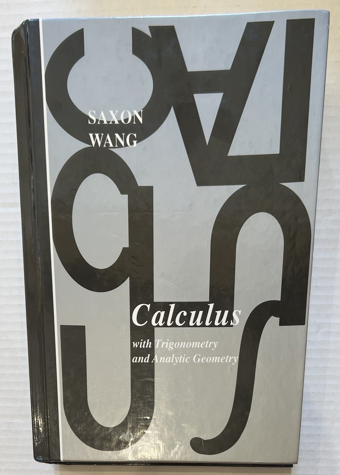 Saxon Calculus SET 1st ed textbook solutions manual answer key homeschool tests4