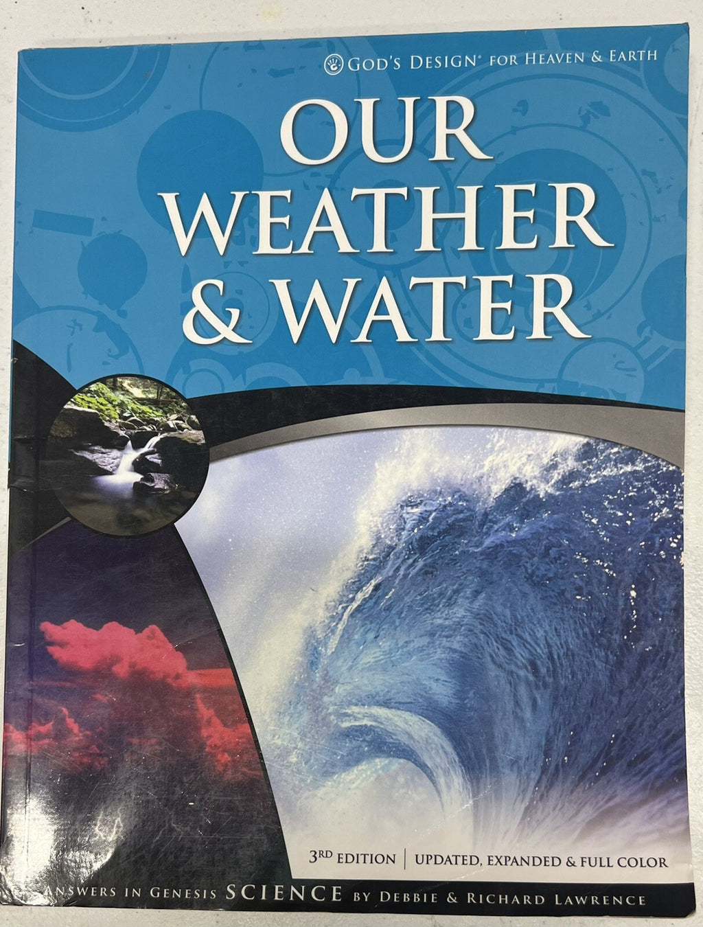 Our Weather & Water God's Design for Heaven and Earth Answers In Genesis.0