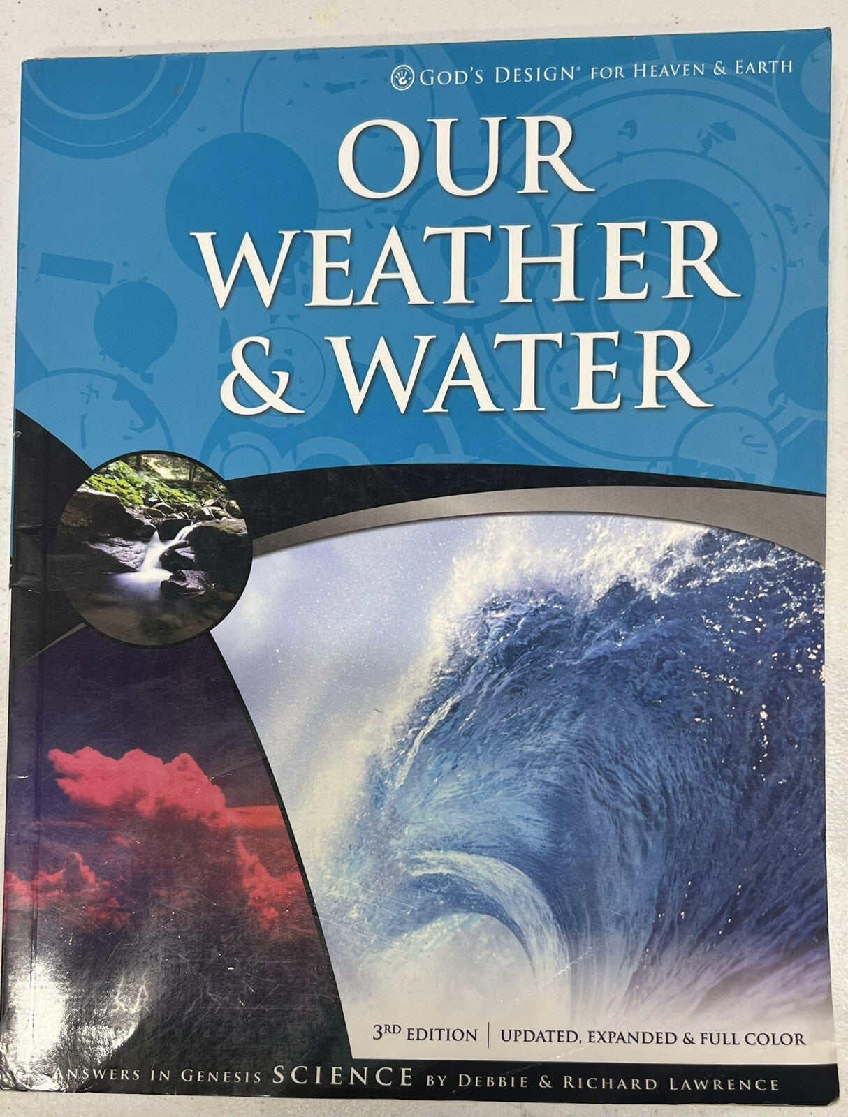 Our Weather & Water God's Design for Heaven and Earth Answers In Genesis.0