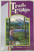 Abeka Trails to Explore reader 4th grade Homeschool0
