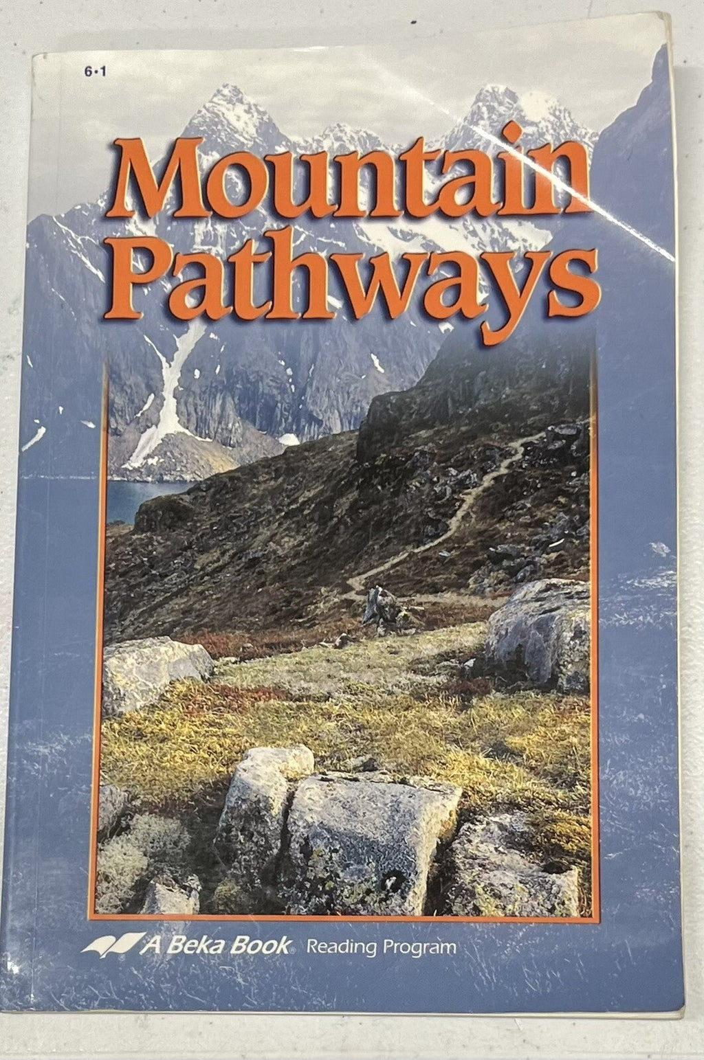 Abeka Mountain Pathways 6th grade reader0