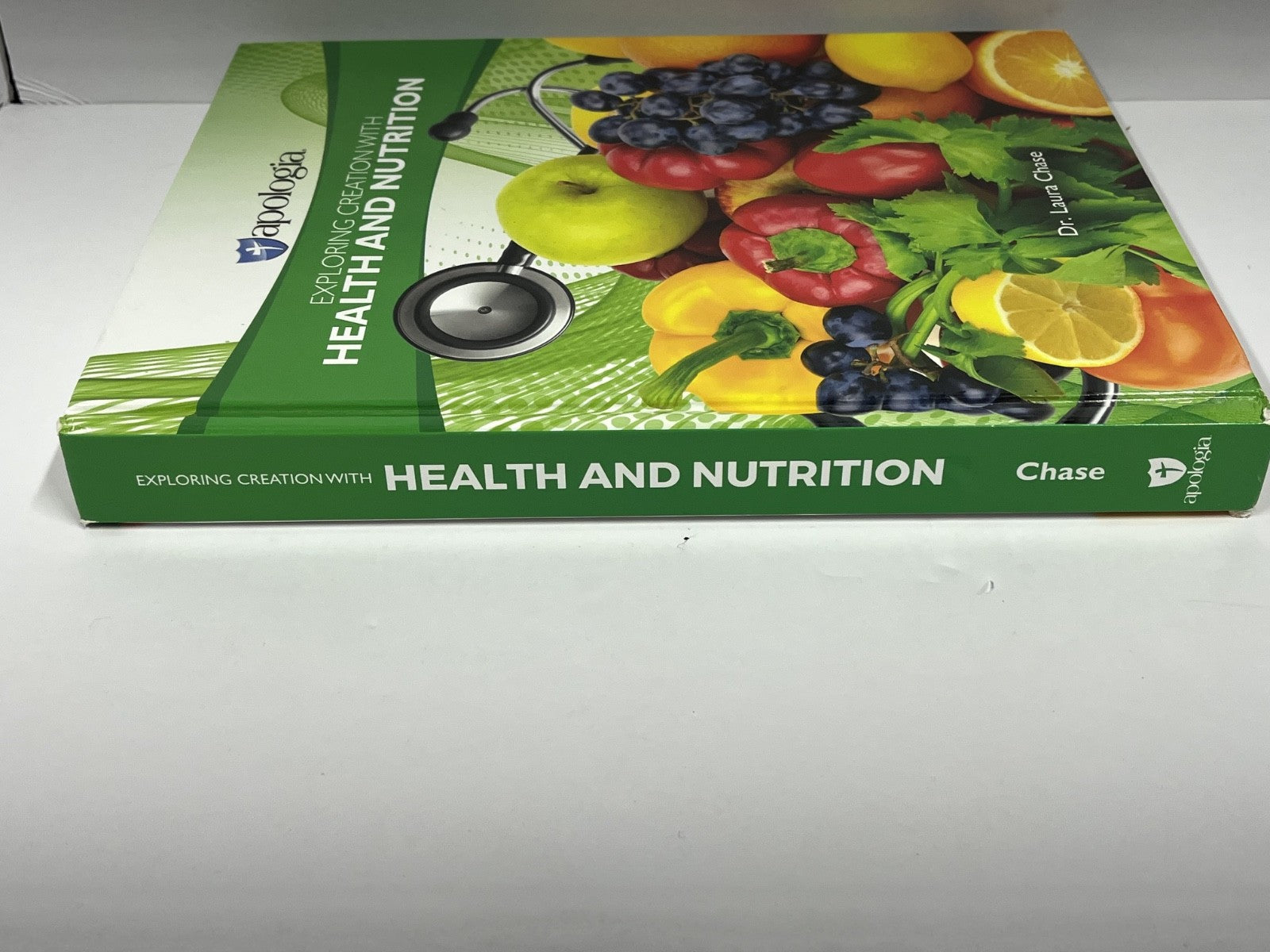 Apologia Exploring Creation with Health and Nutrition, Textbook, Dr. Laura Chase2