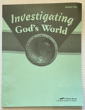 Abeka Investigating God's World Answer Key for fourth edition 5th grade0