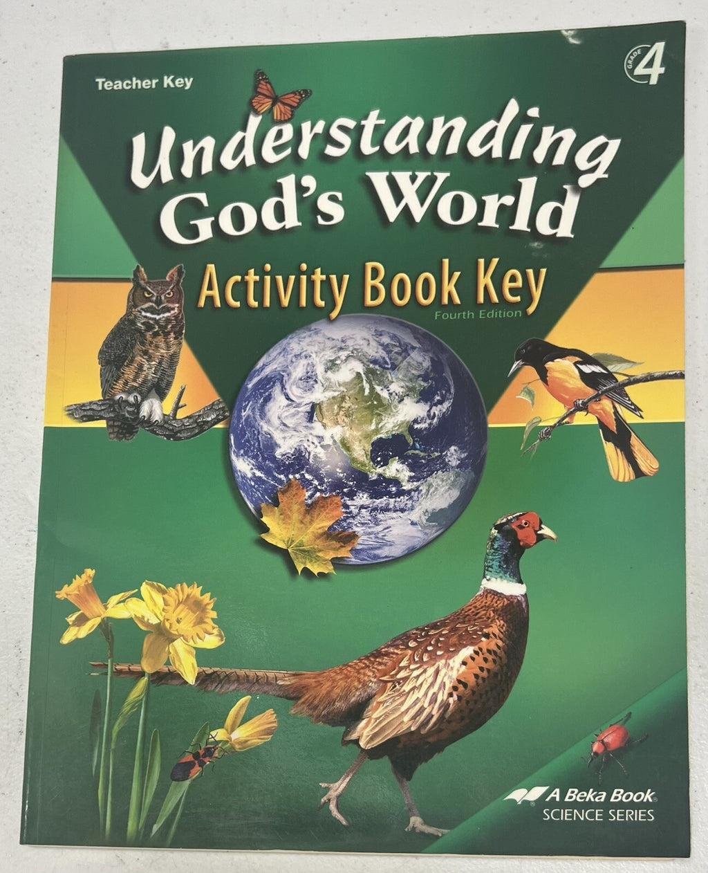 Abeka Understanding Gods World Teacher Key for Activity Book 4th grade science0