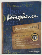 All about Homophones : Your Complete Tool Kit by Marie Rippel0