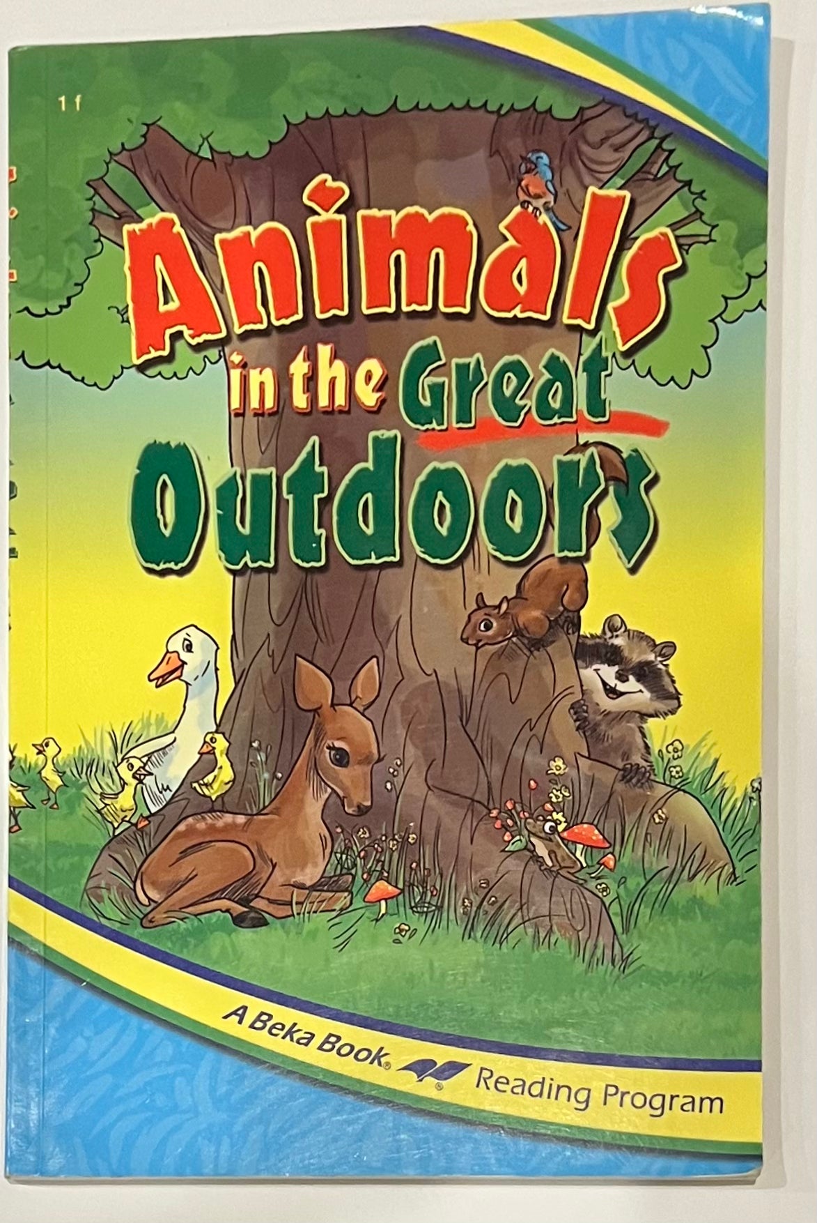 Abeka Animals in the Great Outdoors | 1f 1st grade reader