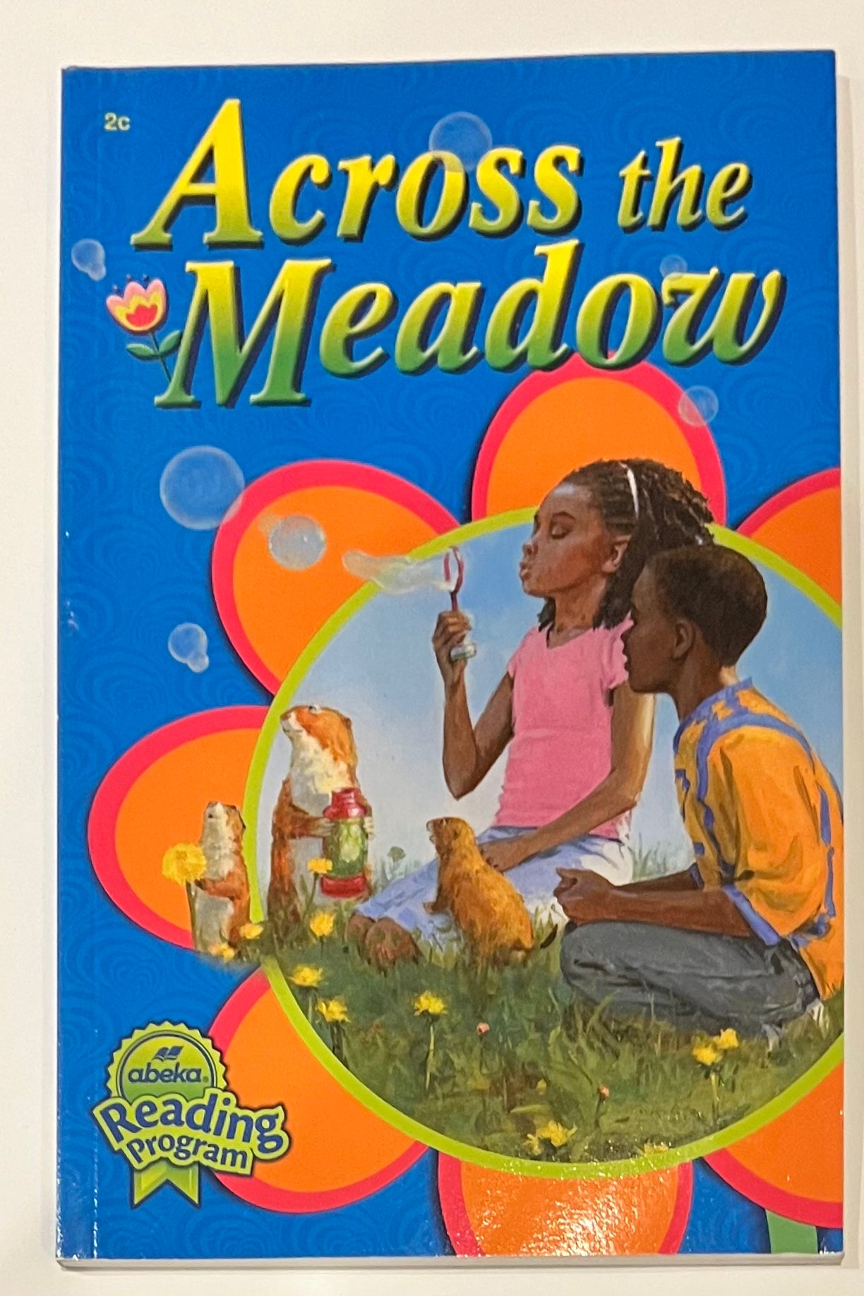 Abeka Across the Meadow | 2nd grade reader 2c