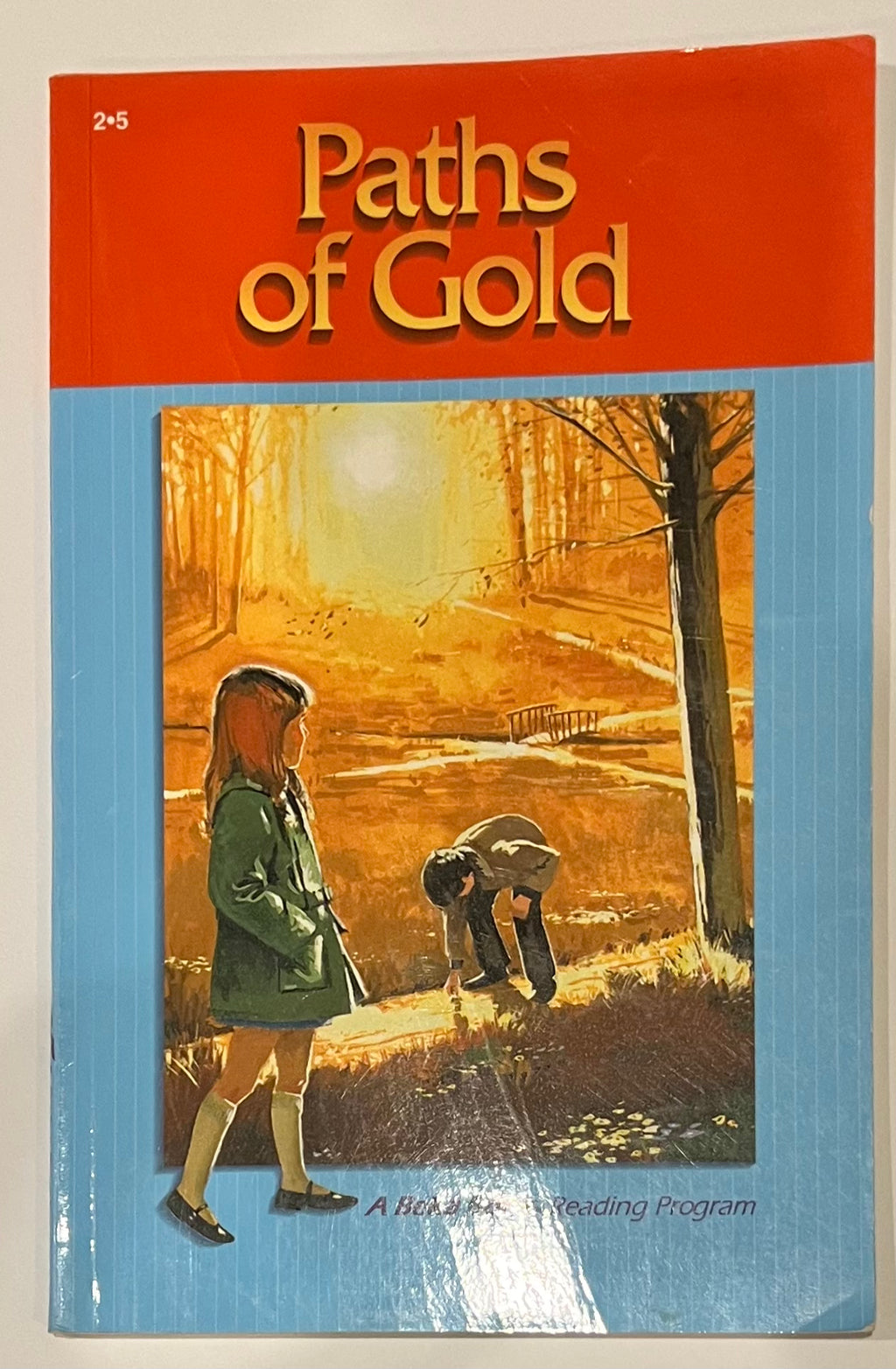 Abeka Paths of Gold | 2.5 2nd grade Reader | 2nd ed.