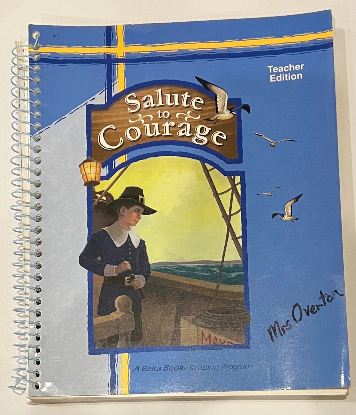 Abeka Salute to Courage | Teacher Edition | 4th grade reader 4.1