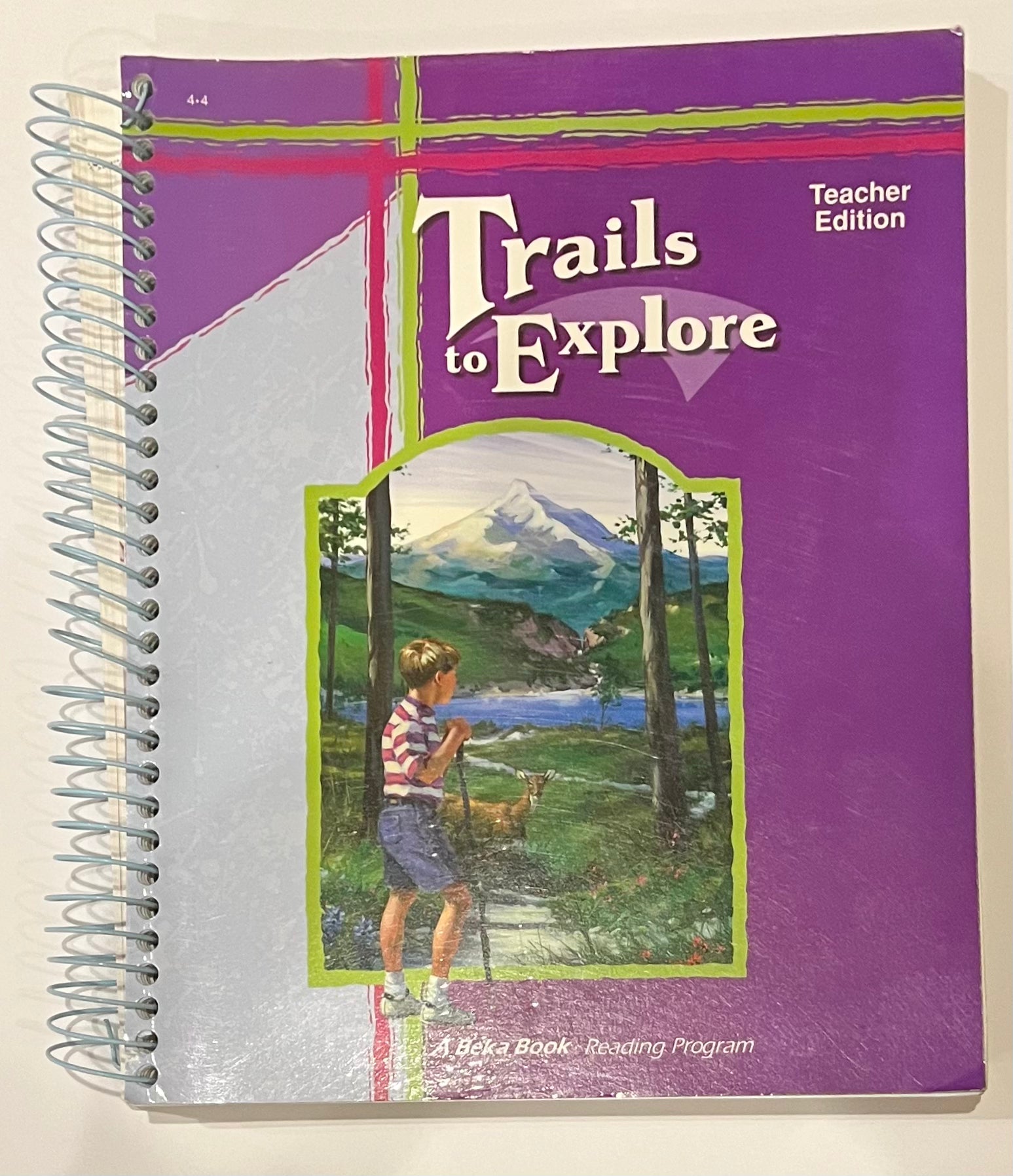 Abeka Trails to Explore | Teacher Edition | 4th grade reader 4.4
